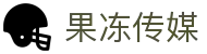 果冻传媒 - 优质原创视频内容平台